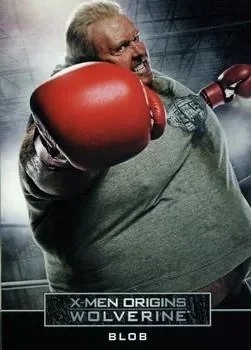 Blob debut card - Kevin Durand - X-Men Origins Wolverine